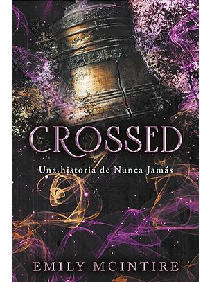 Crossed (Nunca Jamás 5)