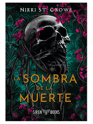 La Sombra de la muerte (Crueles Niños Perdidos #2)
