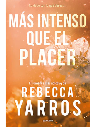 Más intenso que el placer (Vuelo y gloria 3)