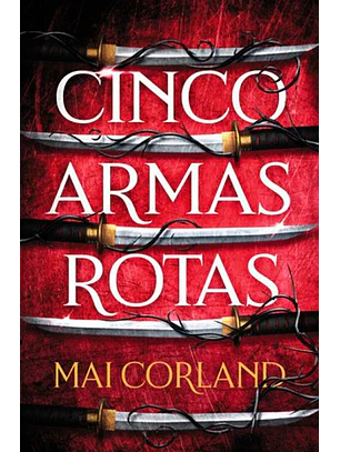 Cinco armas rotas