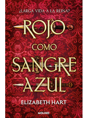 Rojo como sangre azul