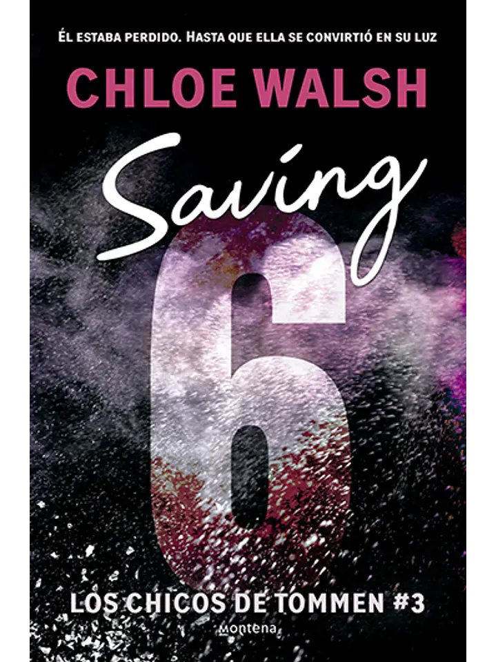 Saving 6 (Los chicos de Tommen 3) 1