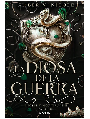 La diosa de la guerra (Dioses y monstruos 3.2)