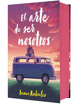 El arte de ser nosotros (edición especial)