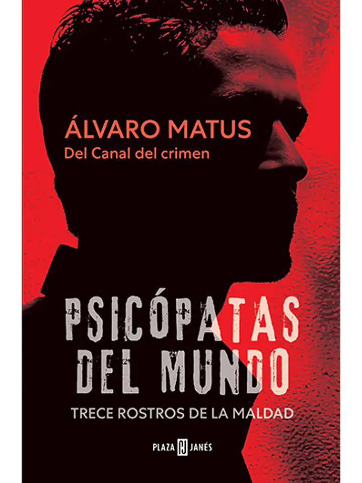 Psicópatas del mundo 1