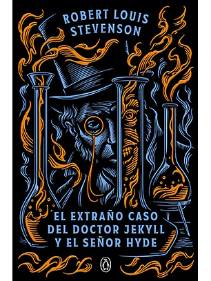 El extraño caso del doctor Jekyll y el señor Hyde