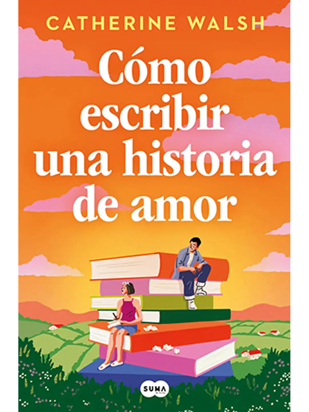 Cómo escribir una historia de amor 1