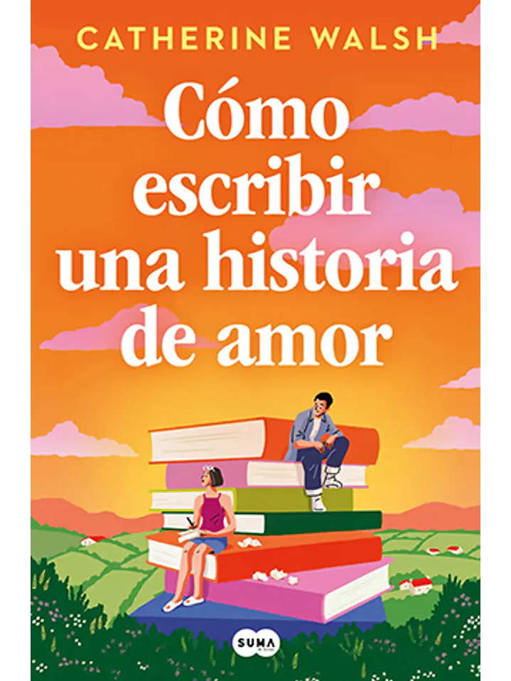 Cómo escribir una historia de amor 1