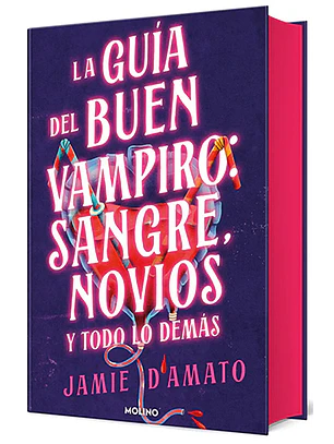 Guía del buen vampiro: sangre, novios y todo lo demás