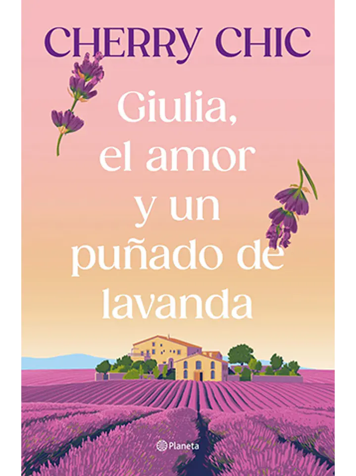Giulia, el amor y un puñado de lavanda 1