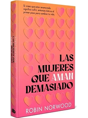 Las mujeres que aman demasiado (TD bolsillo)