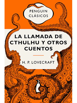La llamada de Cthulhu y otros cuentos