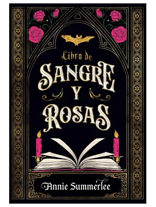 Libro de sangre y rosas
