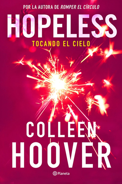Hopeless. Tocando el cielo