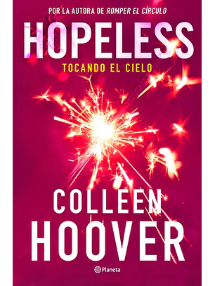 Hopeless. Tocando el cielo