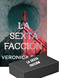 La sexta facción 1 - La sexta facción (PREVENTA) - Miniatura 2