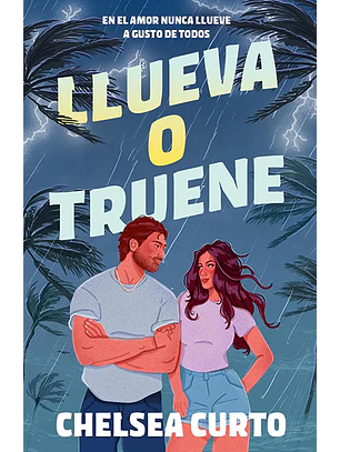 Llueva o truene