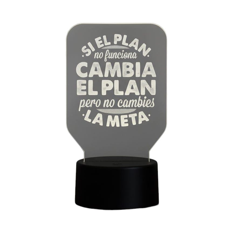 Lampara 3D Frase: Si el plan no funciona de 7 colores 1