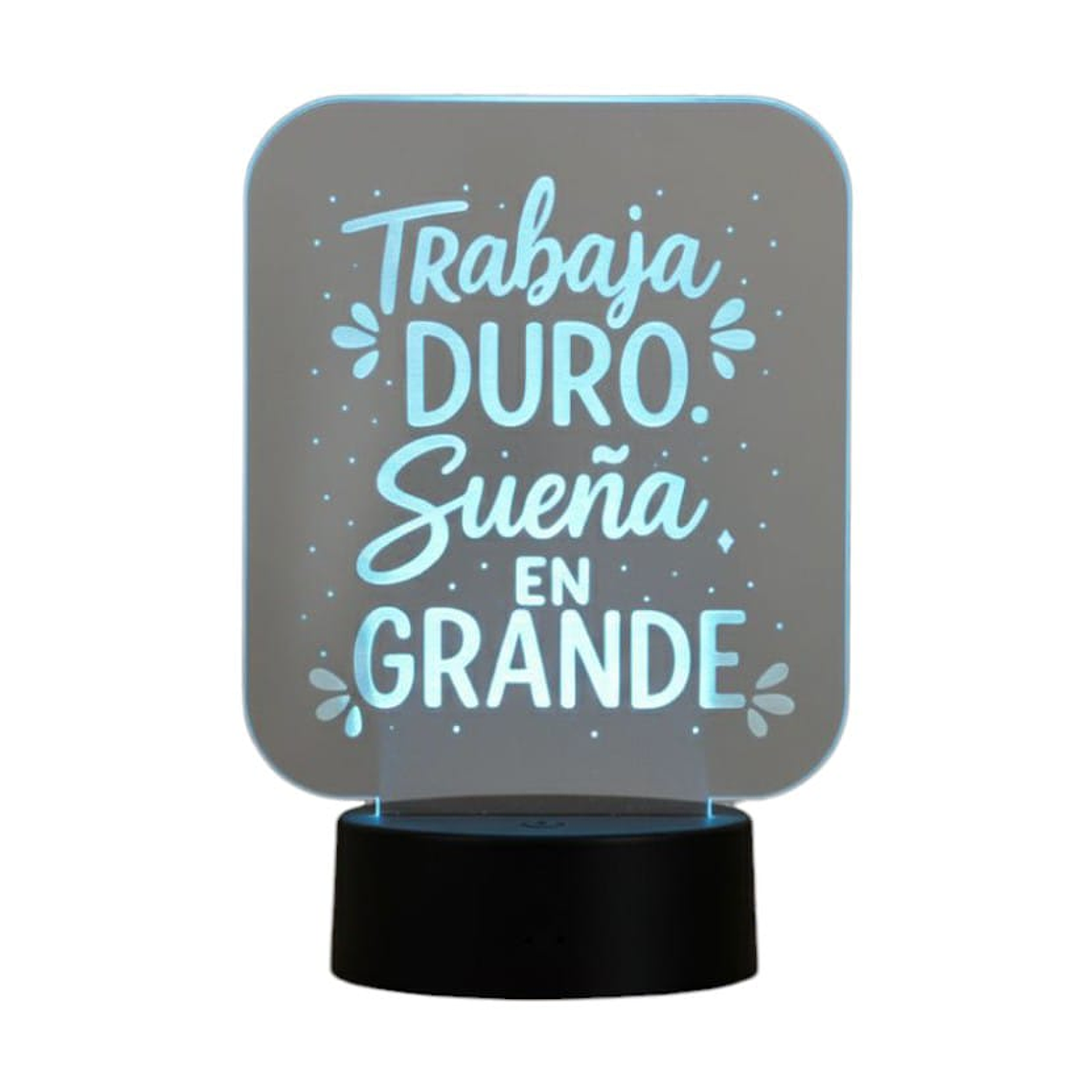 Lampara 3D Frase: Trabaja duro de 7 colores 3