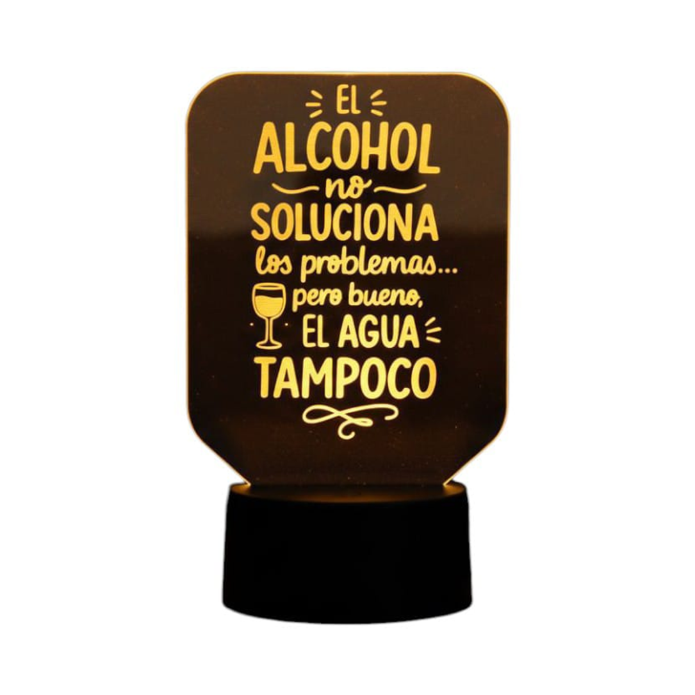 Lampara 3D Frase: El alcohol no soluciona de 7 colores