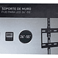 Soporte Fijo Fujitel Pared Para TV LED 26 a 55 Pulgadas VESA 400x400 35kg - Miniatura 2