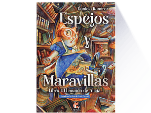 Espejos y Maravillas 