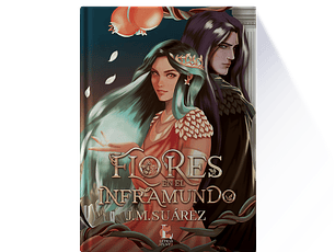 Flores en el Inframundo | Tapa Dura