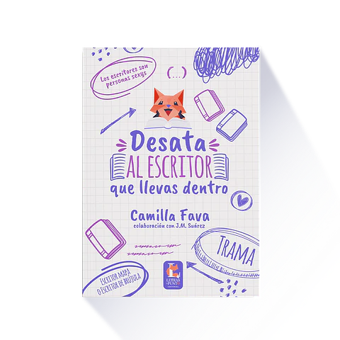 Desata al escritor que llevas dentro