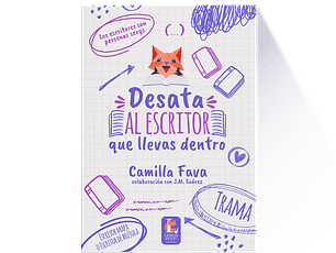 Desata al escritor que llevas dentro