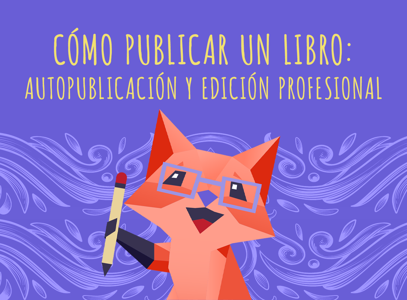 Cómo publicar un libro: autopublicación o edición profesional