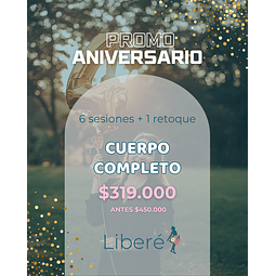 PROMO ANIVERSARIO + RETOQUE DE REGALO - CUERPO COMPLETO 🎁  💕