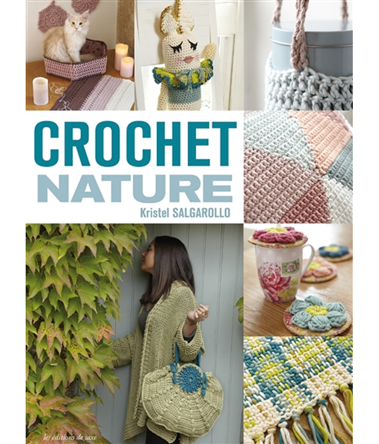 Crochet nature, de Kristel Salgarollo