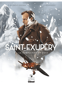 Saint-Exupéry 3 - Le compagnon du vent, de Pierre-Roland Saint-Dizier et Cédric Fernandez