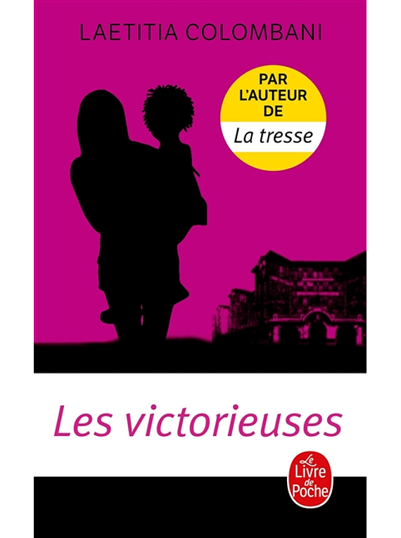 Les victorieuses, de Laetitia Colombani