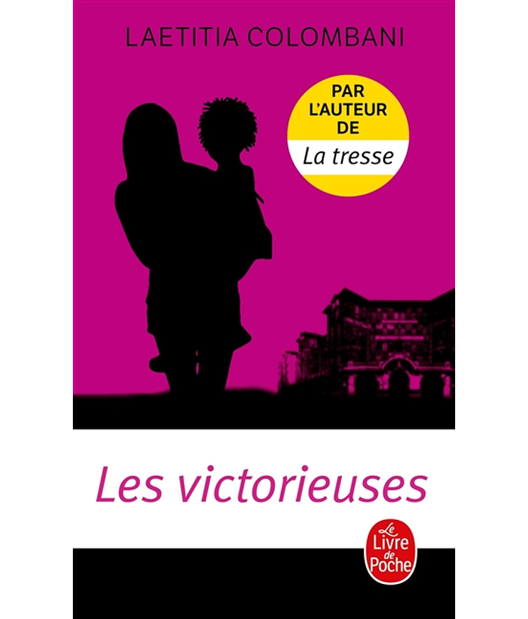 Les victorieuses, de Laetitia Colombani