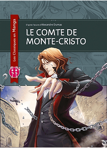 Les Classiques en Manga - Le Comte de Monte-Cristo