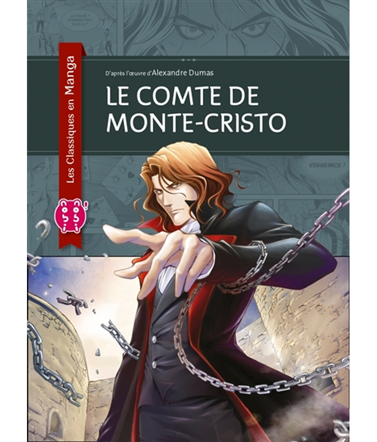 Les Classiques en Manga - Le Comte de Monte-Cristo