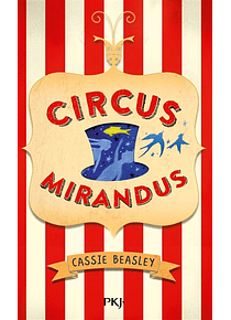 Circus Mirandus, de Cassie Beasley