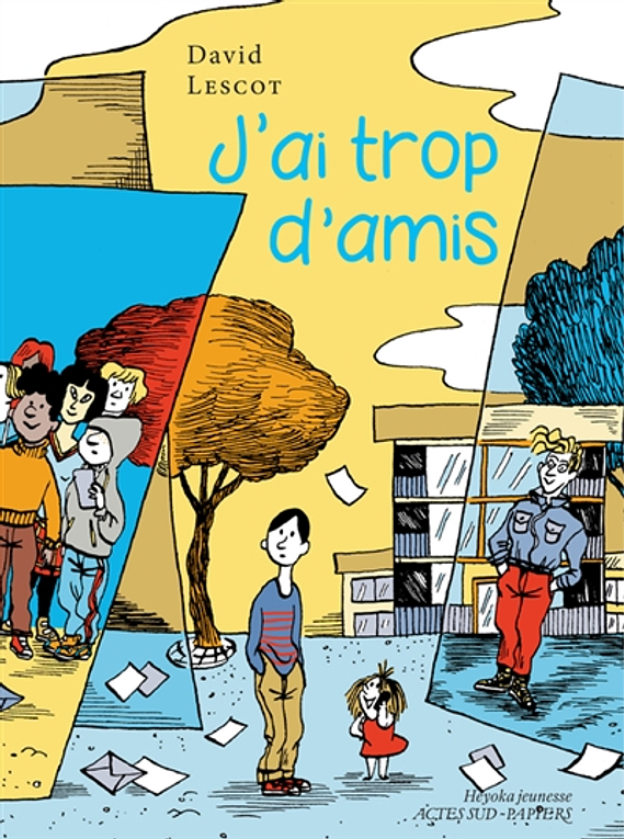 J'ai trop d'amis, de David Lescot 