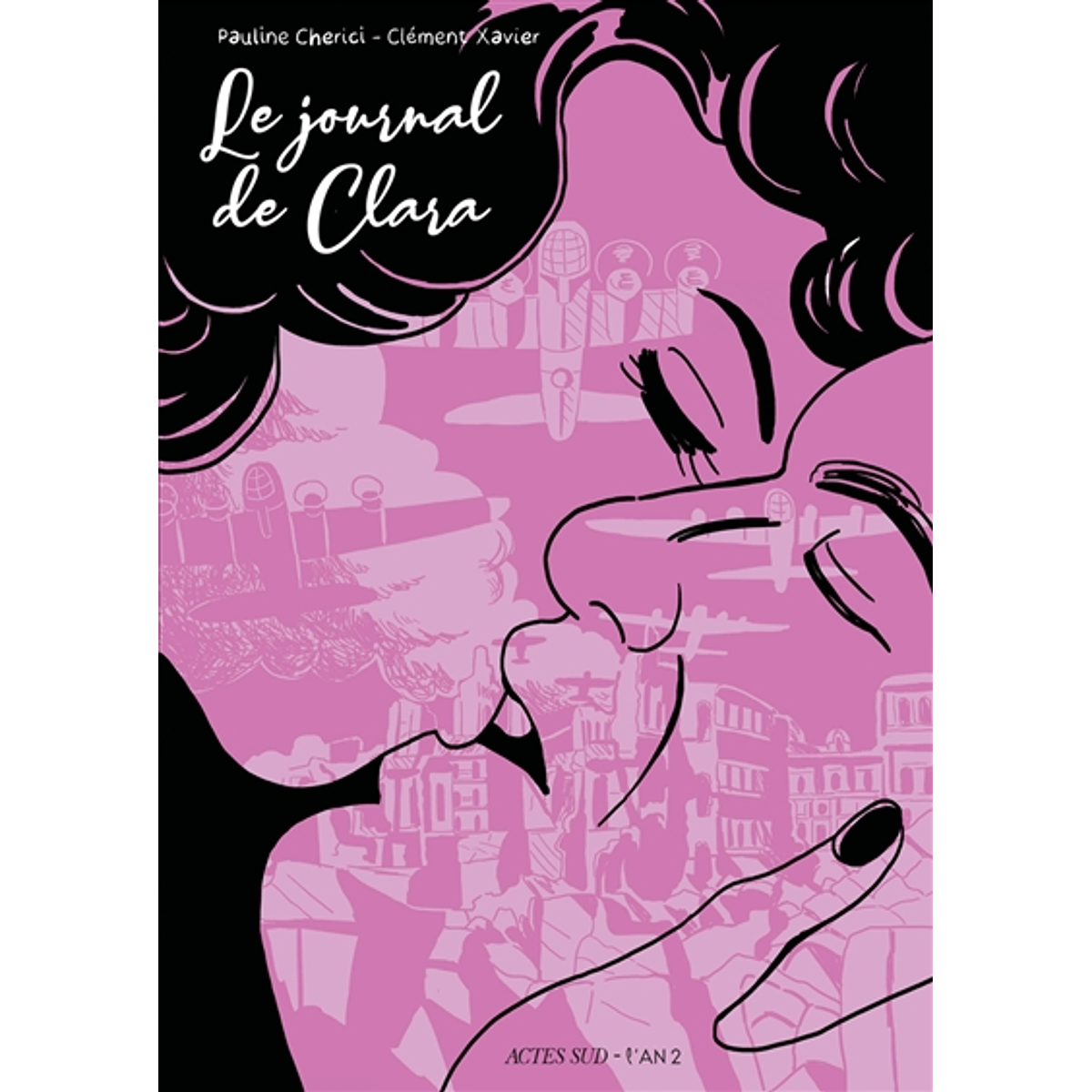 Le journal de Clara, de Clément Xavier et Pauline Cherici