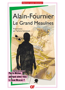 Le Grand Meaulnes, de Alain-Fournier