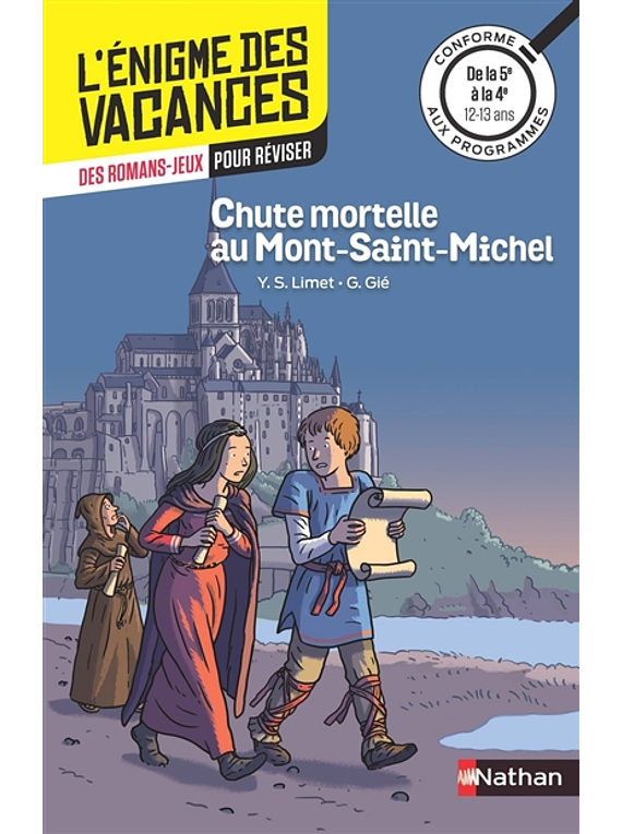 L'énigme des vacances - de la 5e à la 4e, 12-13 ans - Chute mortelle au Mont-Saint-Michel