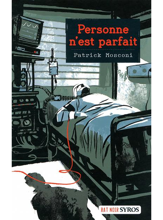 Personne n'est parfait, de Patrick Mosconi