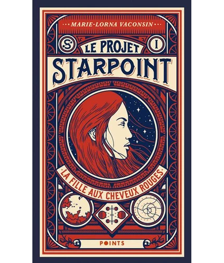 Le Projet Starpoint 1, La fille aux cheveux rouges, de Marie-Lorna Vaconsin