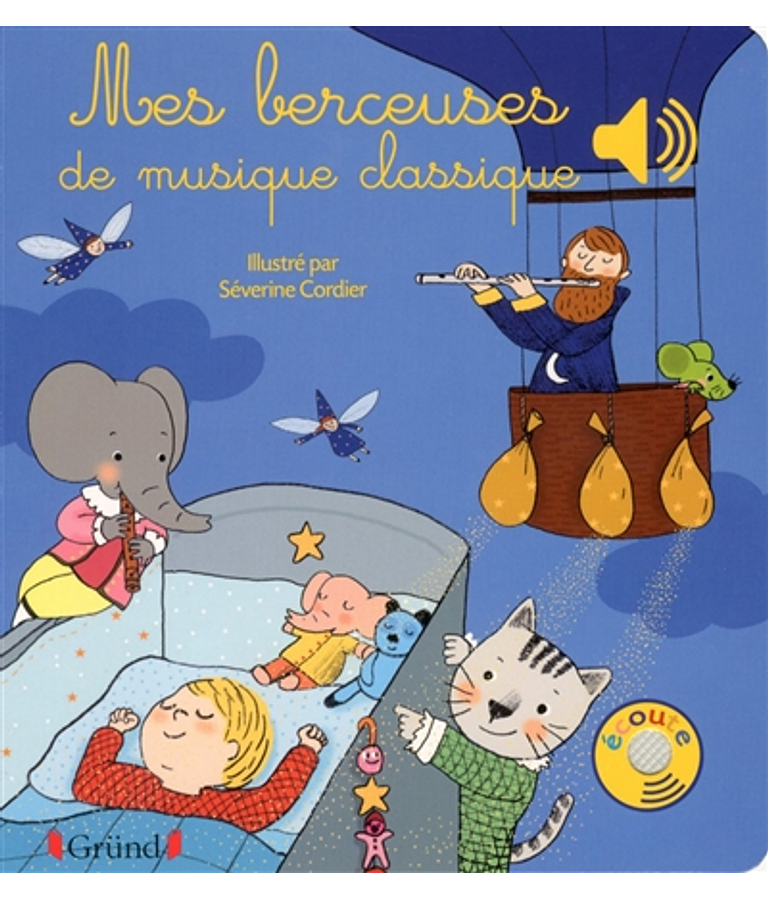 Mes berceuses de musique classique 