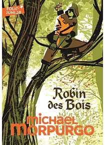 Robin des bois, de Michael Morpurgo