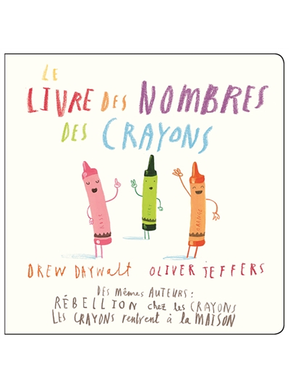Le livre des nombres des crayons, de Drew Daywalt