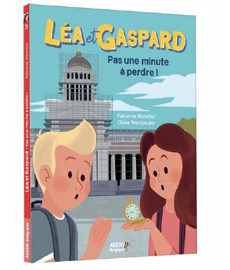 Léa et Gaspard - Pas une minute à perdre ! de Fabienne Blanchut