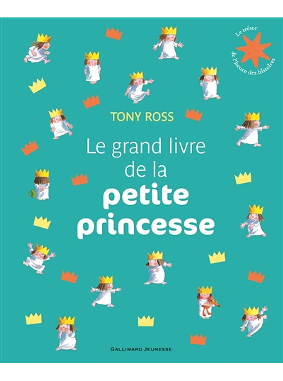 Le grand livre de la petite princesse, de Tony Ross