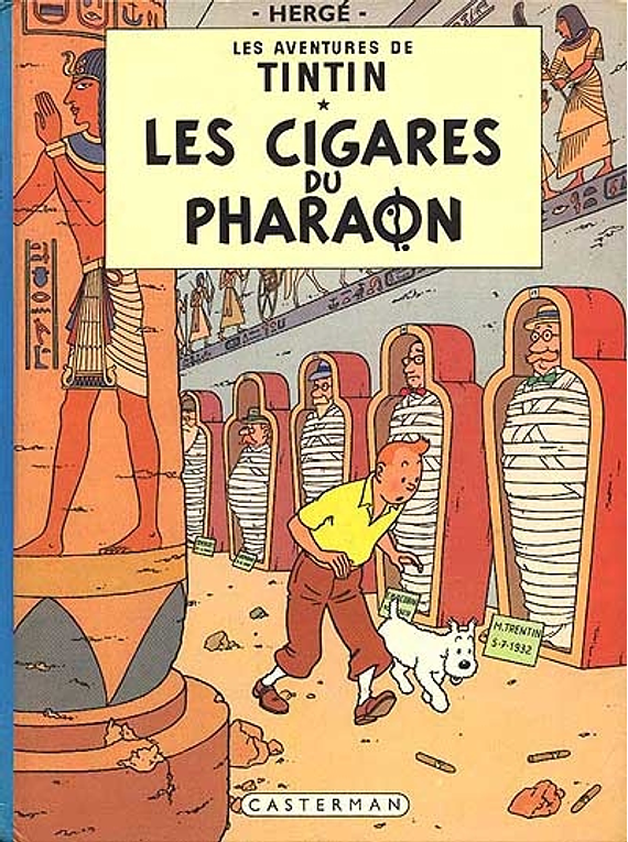 Les aventures de Tintin - Les cigares du pharaon, de Hergé